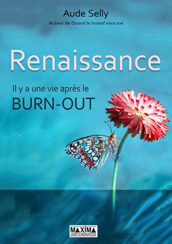 Renaissance - Il y a une vie après le burn-out